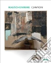 Rauschenberg Robert (ART), Dickerman Leah