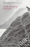 Nietzsche Friedrich Wilhelm, Clark Maudemarie, Swensen Alan J.