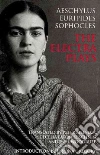 Aeschylus, Euripides, Sophocles, Meineck Peter (TRN), Luschnig Cecelia Eaton (TRN)
