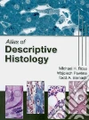 Ross Michael H., Pawlina Wojciech M.D., Barnash Todd A.