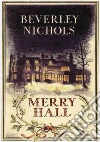 Nichols Beverley, Beverley Nichols