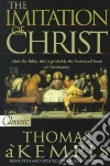 Thomas a Kempis, Chadwick Harold J.