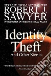Sawyer Robert J., Wilson Robert Charles (INT)