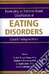 Striegel-Moore Ruth H. Ph.D. (EDT), Wonderlich Stephen A. Ph.D. (EDT), Walsh B. Timothy (EDT), Mitchell James E. (EDT)
