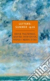 Pasternak Boris Leonidovich, Tsvetayeva Marina, Rilke Rainer Maria, Pasternak Yevgeny (EDT), Pasternak Yelna (EDT)