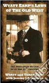 Earp Wyatt, Earp Terry, Browne Jeremy J. P.