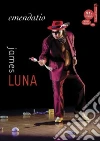 Luna James, Lowe Truman T., Smith Paul Chaat