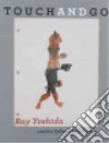 Yoshida Ray (ART), Corbett John (CON), Dempsey Jim (CON)