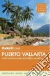 Fodor's Travel Publications Inc. (COR), Arrizabalaga Federico, Dominguez Luis, Hartz Perrie (EDT), Stallings Douglas (EDT)