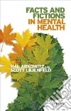 Arkowitz Hal, Lilienfeld Scott O.