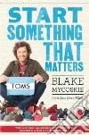 Mycoskie Blake