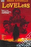 Azzarello Brian, Zezelj Danijel, Frusin Marcelo, Dell'edera Werther