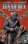 Gray Justin, Palmiotti Jimmy