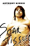 Kiedis Anthony, Sloman Larry