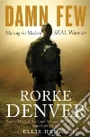 Denver Rorke, Henican Ellis