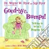 Dyer Wayne W., Dyer Saje, Budnick Stacy Heller (ILT)