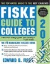 Fiske Edward B., Logue Shawn (CON), Fiske Guide to Colleges Staff (CON)