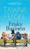 Fenske Tawna