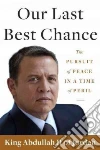 Abdullah II King of Jordan