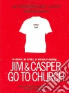 Henderson Jim, Casper Matt