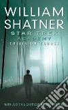 Shatner William, Reeves-Stevens Judith (CON), Reeves-Stevens Garfield (CON)