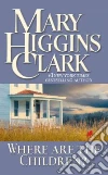 Clark Mary Higgins