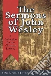 Wesley John, Collins Kenneth J. (EDT), Vickers Jason E. (EDT)