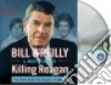 O'Reilly Bill, Dugard Martin