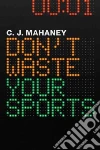Mahaney C. J.
