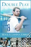 Zobrist Ben, Zobrist Julianna, Yorkey Mike