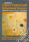 Miller Suzanne M. (EDT), Bowen Deborah J. Ph.d. (EDT), Croyle Robert T. (EDT), Rowland Julia H. (EDT)