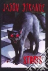Strange Jason, Evergreen Nelson (ILT)