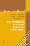 Santner Thomas J., Williams Brian J., Notz William I.