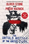 Stone Oliver, Kuznick Peter