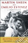 Sheen Martin, Estevez Emilio, Edelman Hope (CON)