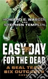Wasdin Howard E., Templin Stephen