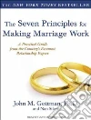 Gottman John M. Ph.D., Silver Nan, Nelson John Allen (NRT)