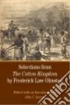 Olmsted Frederick Law, Inscoe John C. (INT), Hunt Lynn (FRW), Blight David W. (FRW), Smith Bonnie G. (FRW)