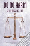 Bacchus Cliff M.d.