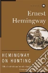 Hemingway Ernest, Hemingway Sean (EDT), Hemingway Patrick (FRW)