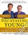Oz Mehmet M.D., Roizen Michael F. M.D., Spiker Ted (CON), Wynett Craig (CON), Oz Lisa (CON)