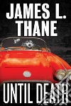 Thane James L.