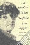 Kenyon Jane, Akhmatova Anna Andreevna