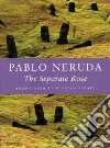 Neruda Pablo, O'Daly William