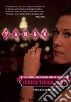 Bond Justin Vivian, Als Hilton (INT)