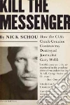 Schou Nick, Bowden Charles