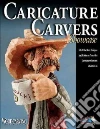Caricature Carvers of America
