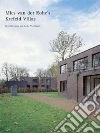Kleinman Kent, Van Duzer Leslie, Mies Van Der Rohe Ludwig