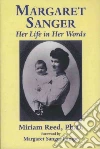 Reed Miriam Ph.D., Lampe Margaret Sanger (FRW)