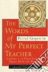 O-Rgyan-Jigs-Med-Chos-Kyi-Dban-Po, Rinpoche Patrul, Padmakara Translation Group (TRN)